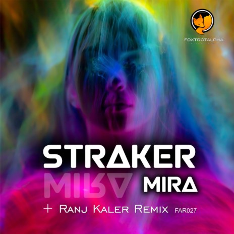 Mira (Ranj Kaler Remix)