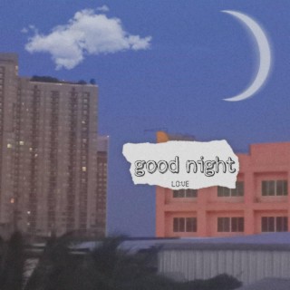 good night And (Remix Version)