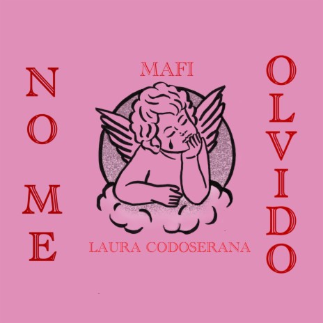 No me olvido ft. Laura Codoserana | Boomplay Music