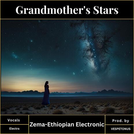 Grandmother's Stars | Boomplay Music