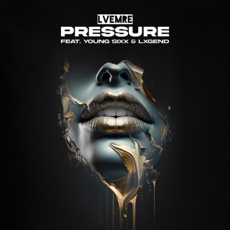 Pressure (feat. Lxgend)