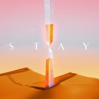 Stay