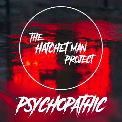 Psychopathic | Boomplay Music