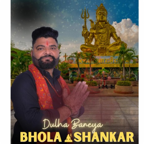 Dulha Baneya Bhola Shankar ft. Davinder Zaffarwal | Boomplay Music