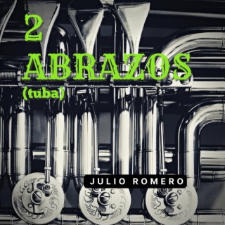 2 Abrazos (tuba) lyrics | Boomplay Music