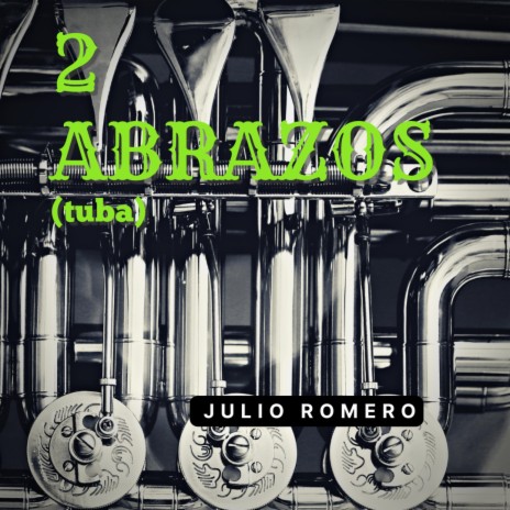 2 Abrazos (tuba) | Boomplay Music