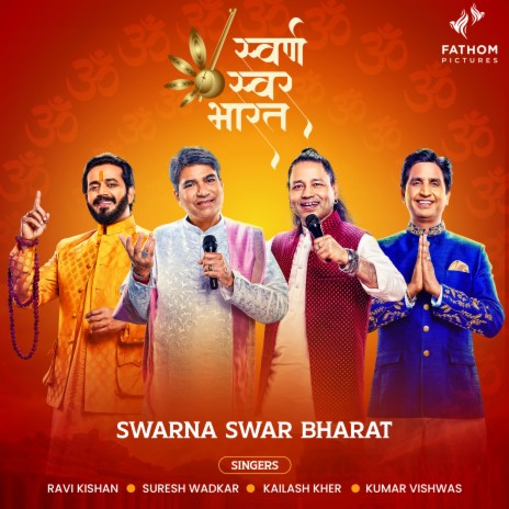 Swarna Swar Bharat ft. Suresh Wadkar, Kumar Vishwas & Ravi Kishan | Boomplay Music