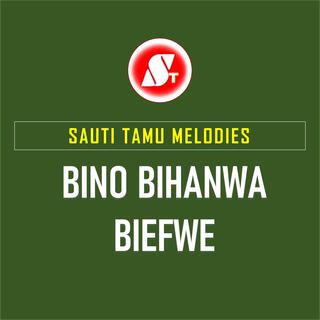 Bino Bihanwa Biefwe