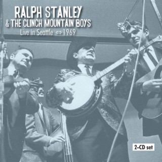 Ralph Stanley & the Clinch Mountain Boys