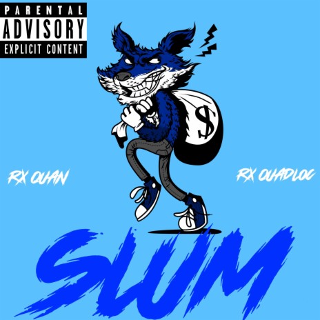SLUM ft. Rx Quan | Boomplay Music