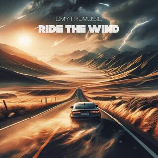 Ride The Wind