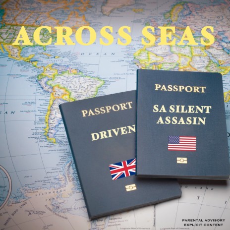 Across Seas ft. SA Silent Assassin | Boomplay Music