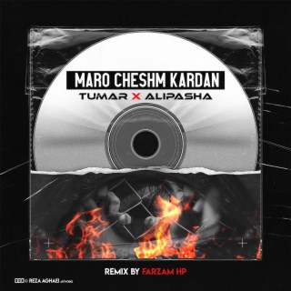 Maro Cheshm Kardan (Remix)