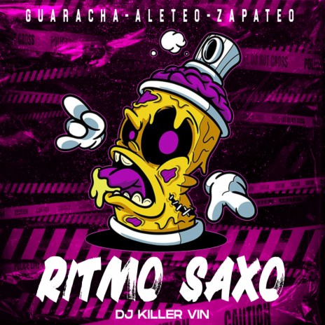 Ritmo Saxo ft. Dj Killer Vin | Boomplay Music