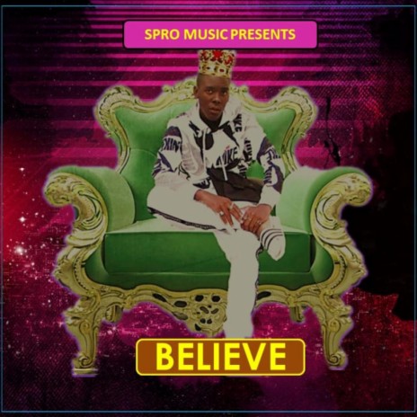 BELIEVE (Spro) | Boomplay Music