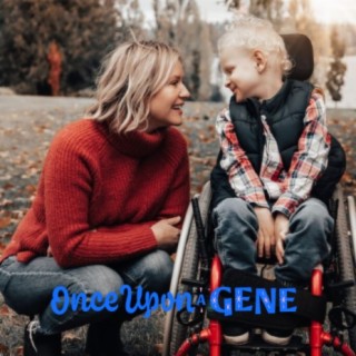 #203 CTNNB1 Syndrome with Effie Parks of Once Upon a Gene