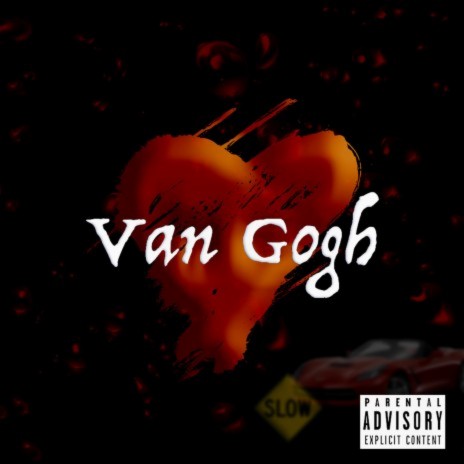 Van Gogh ft. Elijah Rushin' | Boomplay Music