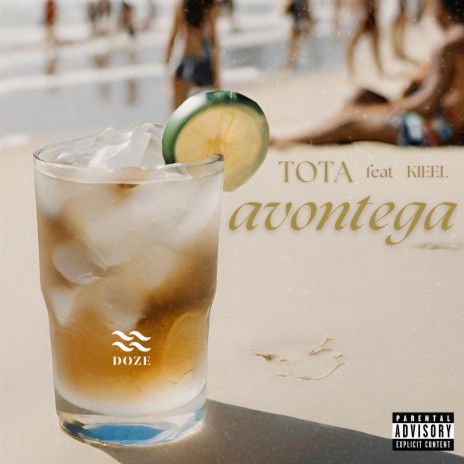 Avontega ft. Tota & KIEEL | Boomplay Music