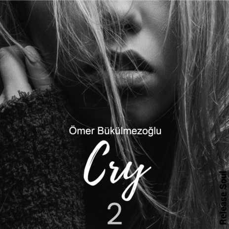 Cry 2 | Boomplay Music