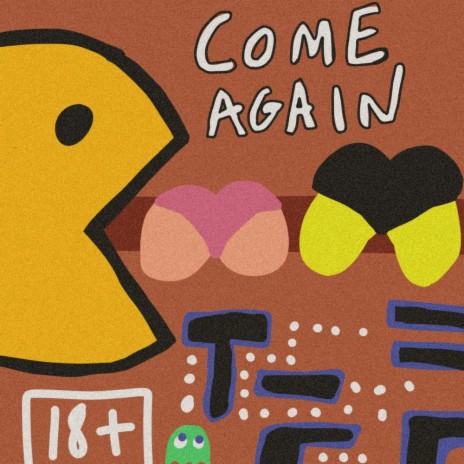 Come Again | Boomplay Music