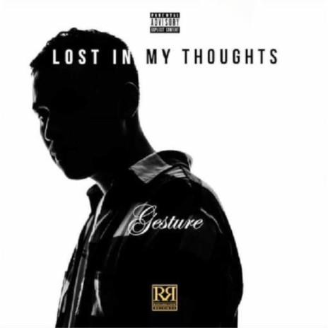 Lost In My Thoughts | Boomplay Music