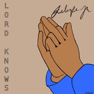 Lord Knows