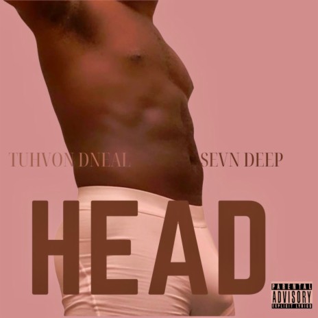 Head ft. Sevndeep | Boomplay Music