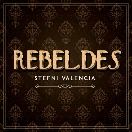 Rebeldes | Boomplay Music