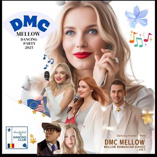 Dmc Mellow (Romanian Mix Party (Vol1_2025)