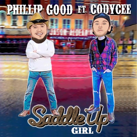 SADDLE UP GIRL ft. CodyCee | Boomplay Music