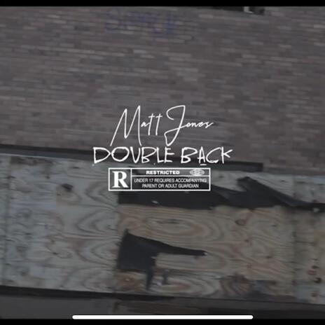 Double Back | Boomplay Music