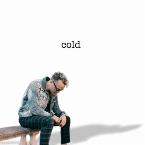 Cold | Boomplay Music