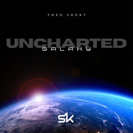 Uncharted Galaxy | Boomplay Music