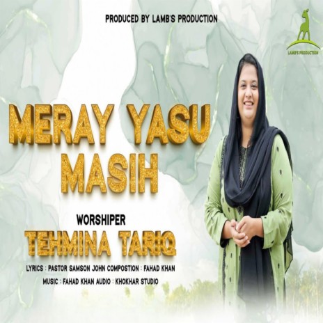 Meray Yasu Masih | Boomplay Music