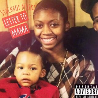 Letter To Mama