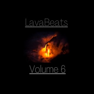 Lava Beats, Vol. 6