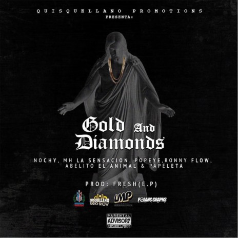 Gold & Diamonds ft. MH La Sensacion, Popeye, Ronny Flow, Abelito el Animal & Papeleta | Boomplay Music