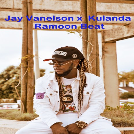 Jay Vanelson ft Kulanda ft. Kulanda & Jay Vanelson | Boomplay Music