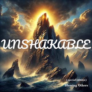 Unshakable (special edition)