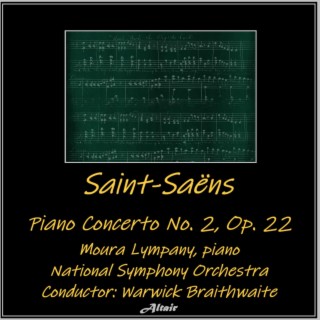 Saint-Saëns: Piano Concerto NO. 2, OP. 22