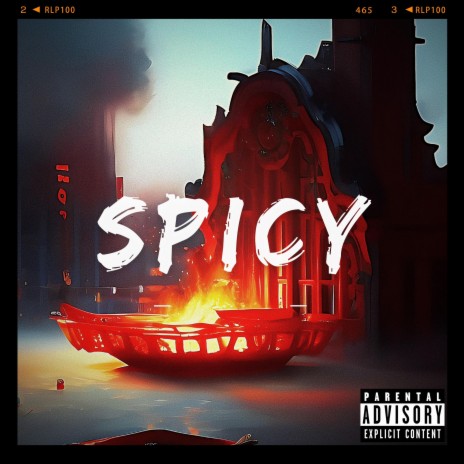 SPICY | Boomplay Music