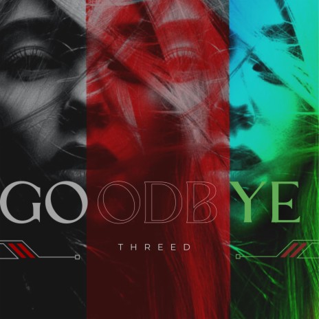 GOODBYE | Boomplay Music