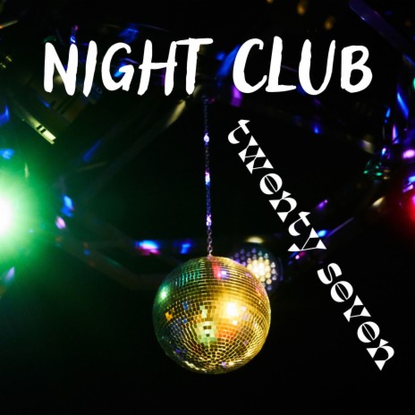 NIGHT CLUB | Boomplay Music