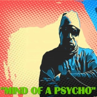 Mind Of A Psycho