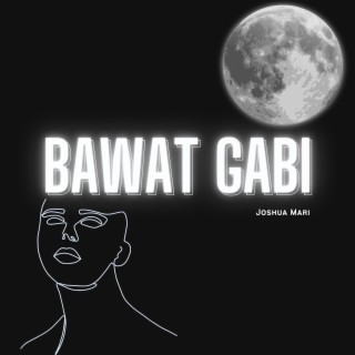 Bawat Gabi