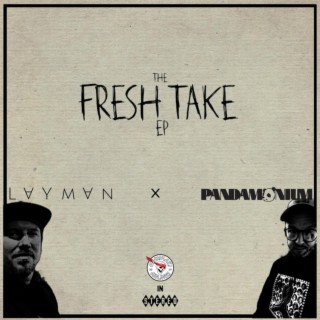 The Fresh Take EP