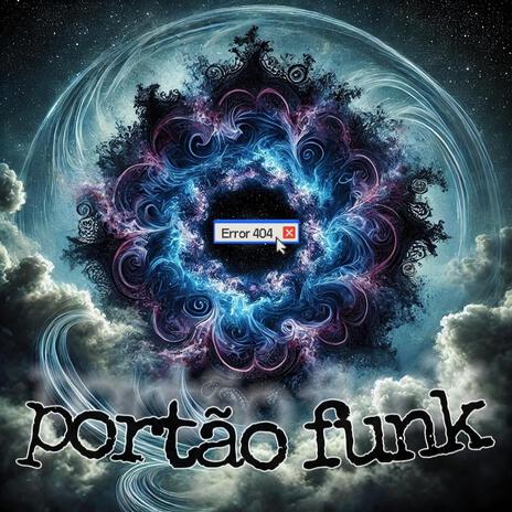 portão funk | Boomplay Music