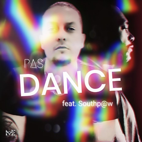 DANCE ft. Southp@w | Boomplay Music
