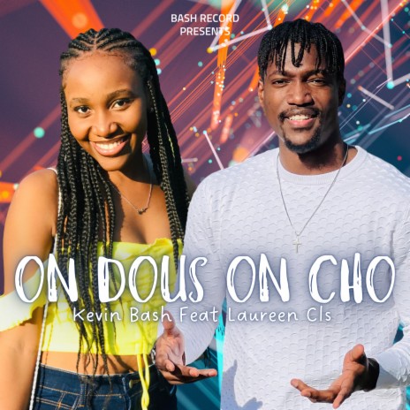 On dous On cho ft. Laureen Cls | Boomplay Music