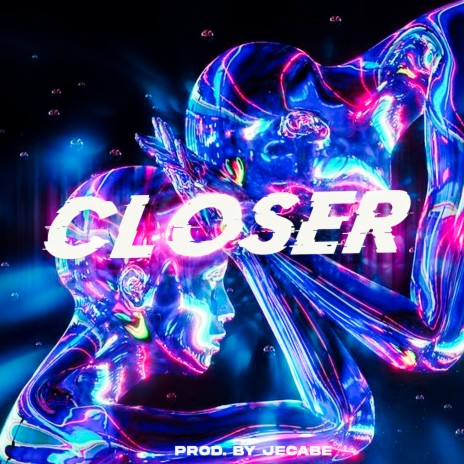 Closer | Boomplay Music